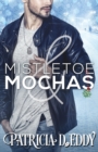 Mistletoe and Mochas - Book