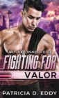 Fighting For Valor - Book