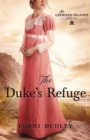 The Duke's Refuge - Book