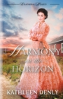 Harmony on the Horizon - Book