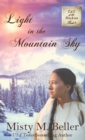 Light in the Mountain Sky - Book