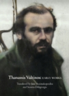 Thanassis Valtinos : Early Works - Book