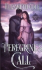 Peregrine's Call : A Medieval Romance - Book