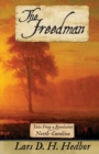 The Freedman : Tales from a Revolution - North-Carolina - Book