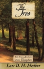 The Tree : Tales from a Revolution - New-Hampshire - Book