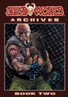 Deadworld Archives : Book Two - Book