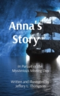 Anna's Story : In Pursuit of the Mysterious Missing Day - Book