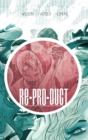 RE*PRO*DUCT Volume 1 : ReProDuct - Book