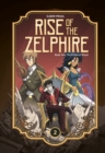 Rise of the Zelphire Book Two : The Prince of Blood - Book