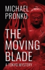 The Moving Blade - Book