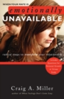 When Your Mate Is Emotionally Unavailable : Radical Steps to Transform Your Relationship - Book