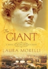 The Giant : A Novel of Michelangelo's David - Book