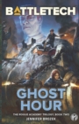 BattleTech : Ghost Hour (Book Two of the Rogue Academy Trilogy) - Book