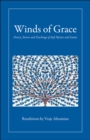 Winds of Grace : Poetry, Stories & Teachings of Sufi Mystics & Saints - Book