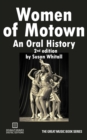 Women of Motown : An Oral History (Second Edition) - Book