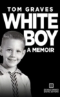 White Boy : A Memoir - Book
