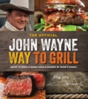 The John Wayne Way to Grill - Book