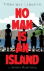 No Man Is An Island : A Memoir of Family and Haitian Cuisine - Book