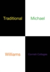 Michael Williams - Traditional Cornish Cottages - Book