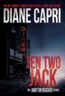 Ten Two Jack : The Hunt for Jack Reacher Series - Book