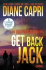 Get Back Jack Large Print Edition : The Hunt for Jack Reacher Series - Book