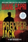 Prepper Jack Large Print Edition : The Hunt for Jack Reacher Series - Book