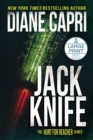 Jack Knife Large Print Edition : The Hunt for Jack Reacher Series - Book