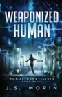 Weaponized Human - Book