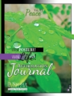 Change Your Posture! Change Your Life! Affirmation Journal Vol. 3 : Peace - Book