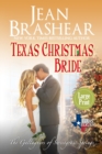 Texas Christmas Bride (Large Print Edition) : The Gallaghers of Sweetgrass Springs - Book