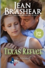 Texas Refuge (Large Print Edition) - Book