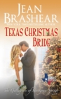 Texas Christmas Bride : The Gallaghers of Sweetgrass Springs - Book