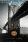 Bye-Bye Land - eBook
