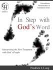 In Step with God's Word : Interpreting the New Testament with God's People - Book