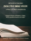 Method in Teaching Inductive Bible Study-A Practitioner's Handbook : Essays in Honor of Robert A. Traina - Book