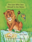 The Lion Who Saw Himself in the Water - Book