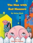 The Man with Bad Manners - Book
