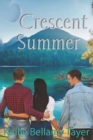 Crescent Summer - Book