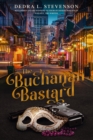 The Buchanan Bastard - Book
