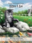 Kitten & Koi - Book