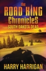 The Road King Chronicles : South Dakota Dead - Book