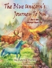 The Blue Unicorn's Journey To Osm Black and White : Illustrated Book - Book