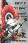 The Silk and the Sword - Book
