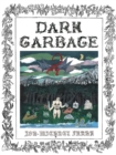 Dark Garbage - Book