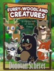 Furry Woodland Creatures : A Coloring Book of Forest Friends - Book