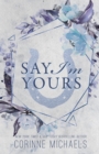 Say I'm Yours - Special Edition - Book