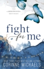 Fight for Me - Special Edition - Book