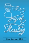 The Joy of Flossing - eBook