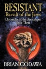 Resistant : Revolt of the Jews - Book