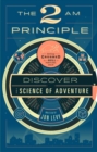 The 2 Am Principle : Discover the Science of Adventure - Book